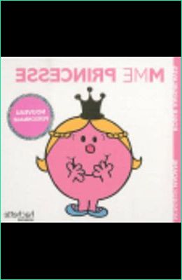 Mme Princesse Impressionnant Stock Madame Princesse by Roger Hargreaves